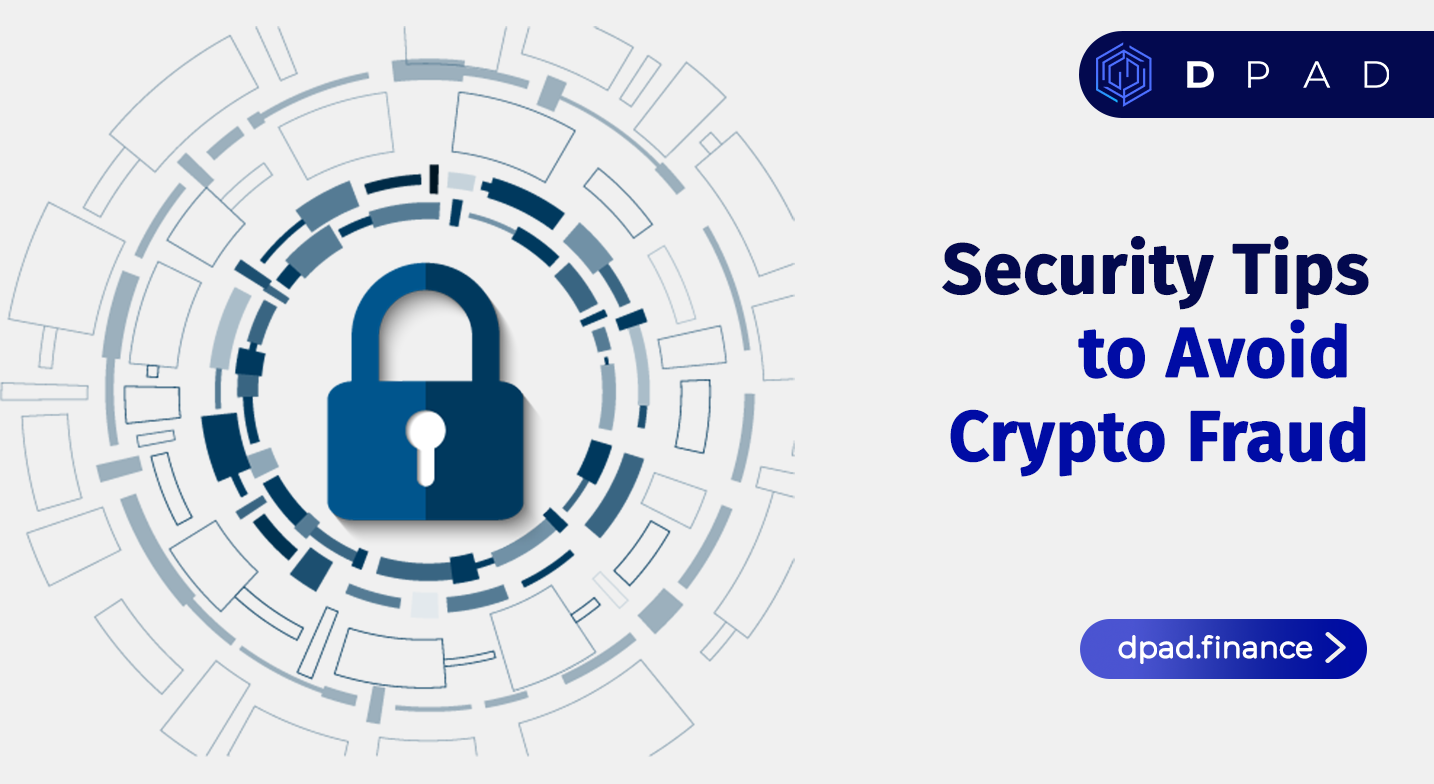 Security Tips to Avoid Crypto Fraud