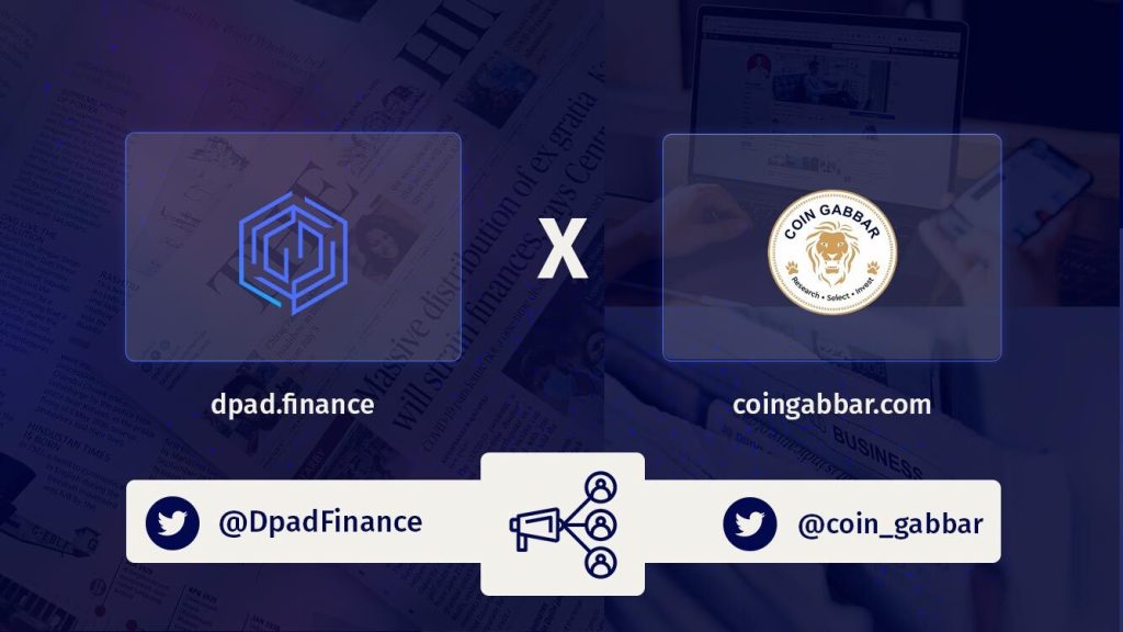 DPAD Finance and Coin Gabbar Aligns on Strategic Information Marketing for Web3 Projects