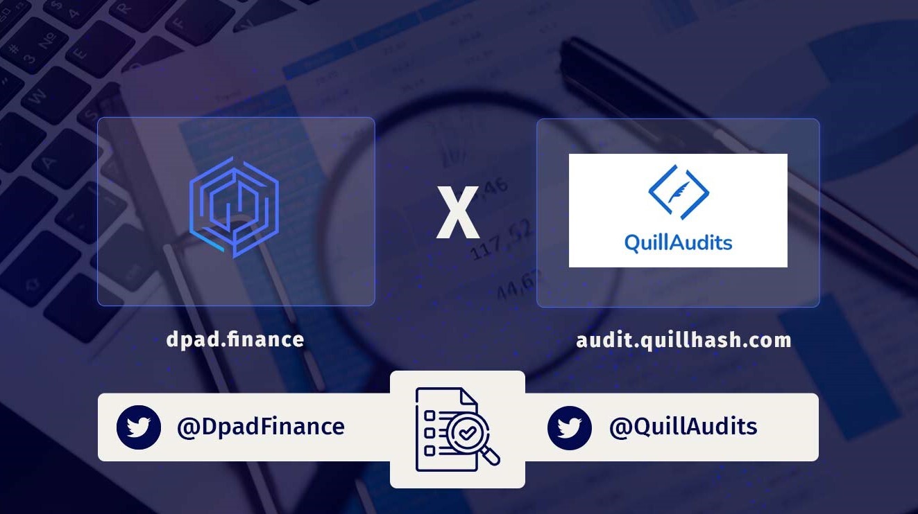 QuillAudits and DPAD Finance Renews Partnership, Pledges Greater Impact for DPAD’s YCombinator Projects